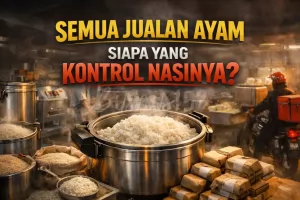 semua-jualan-ayam-siapa-yang-kontrol-nasinya
